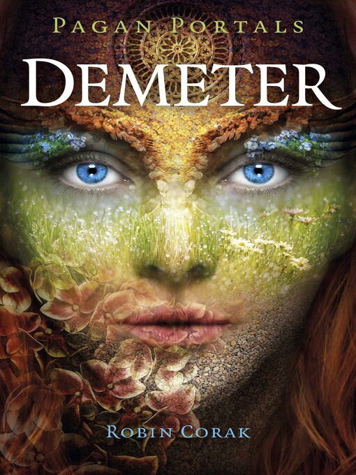 Title details for Pagan Portals--Demeter by Robin Corak - Available